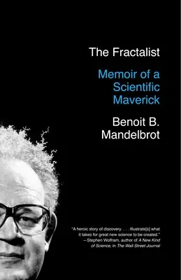 The Fractalist: Memoir of a Scientific Maverick (Paperback) Reduced Price