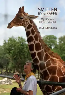Hassle-Free Returns Smitten by Giraffe: My Life as a Citizen Scientist (Footprints Series #22) (Paperback)