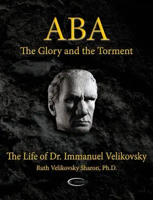 Reduced Price ABA - The Glory and the Torment: The Life of Dr. Immanuel Velikovsky (Paperback)