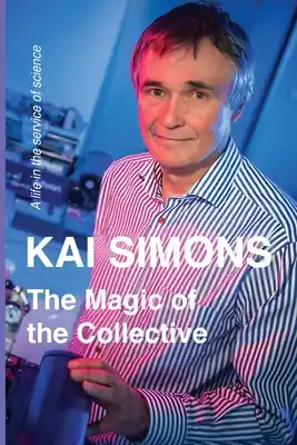 Express Delivery The Magic of the Collective: A Life in the Service of Science (Paperback)