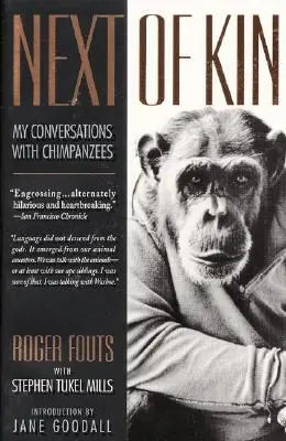 Shop Now Next of Kin: My Conversations with Chimpanzees (Paperback)